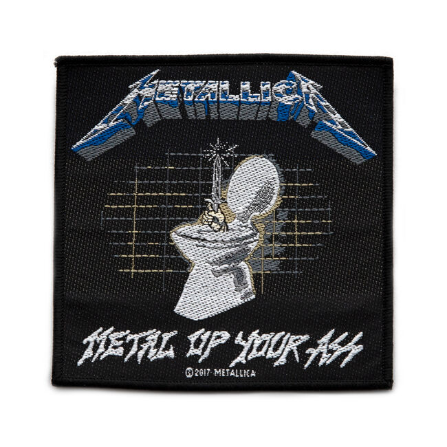 Metal Up Your Ass Woven Patch