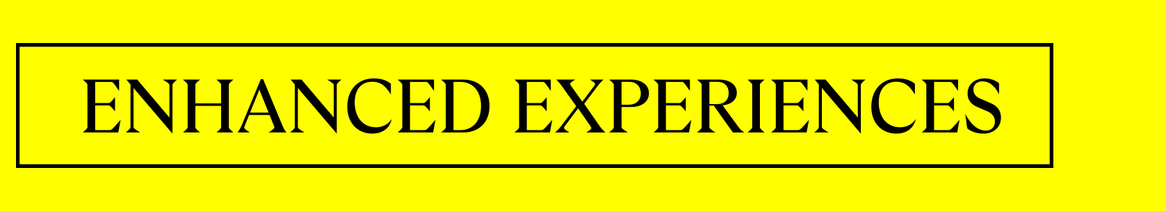 "Enhanced Experiences" button